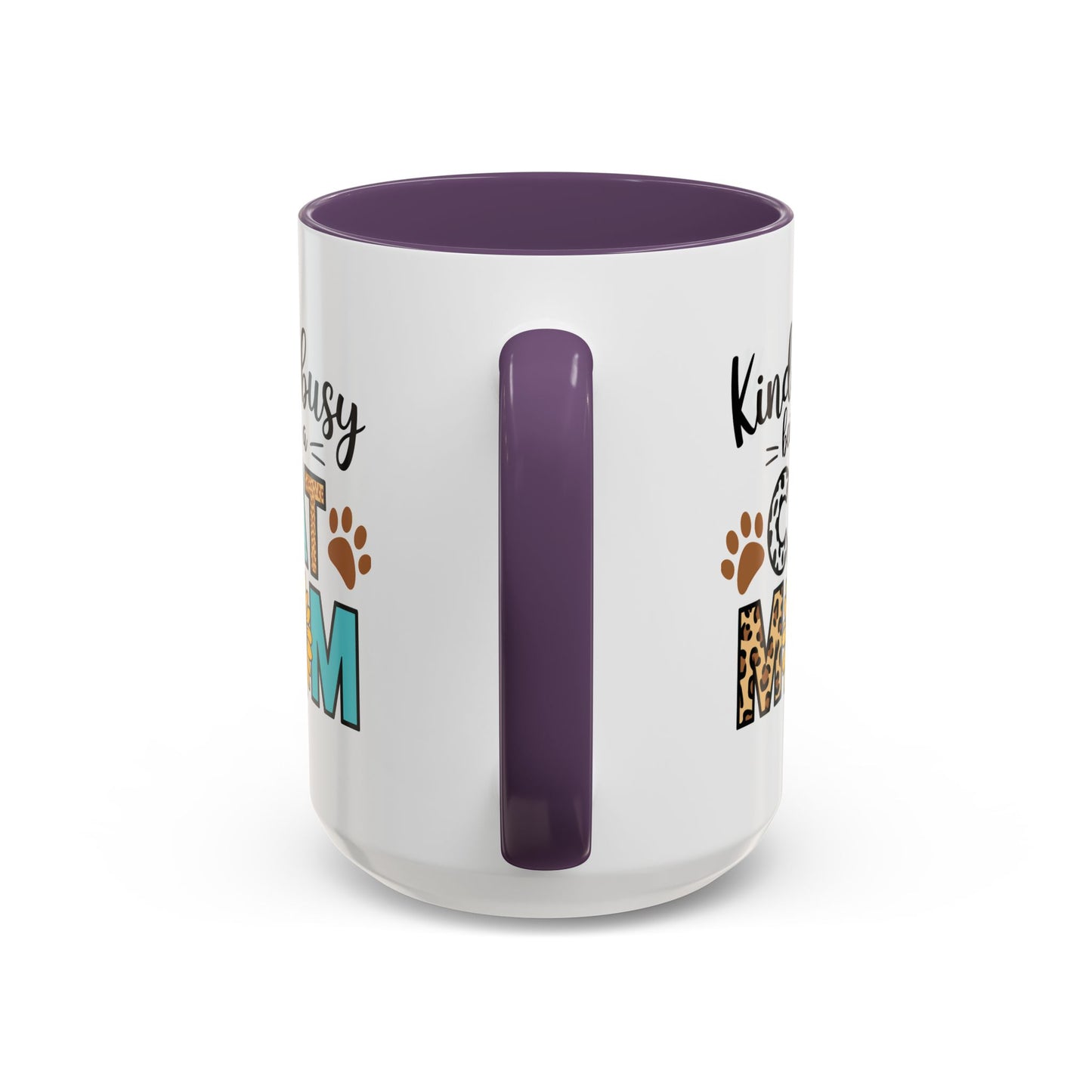 Animal Mug - Kinda Busy Being a Cat Mom