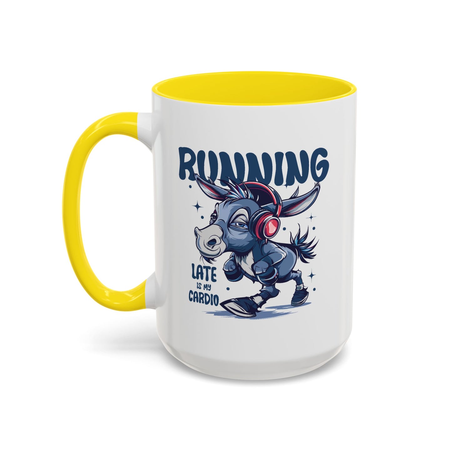 Humor Mug - Running Late is My Cardio