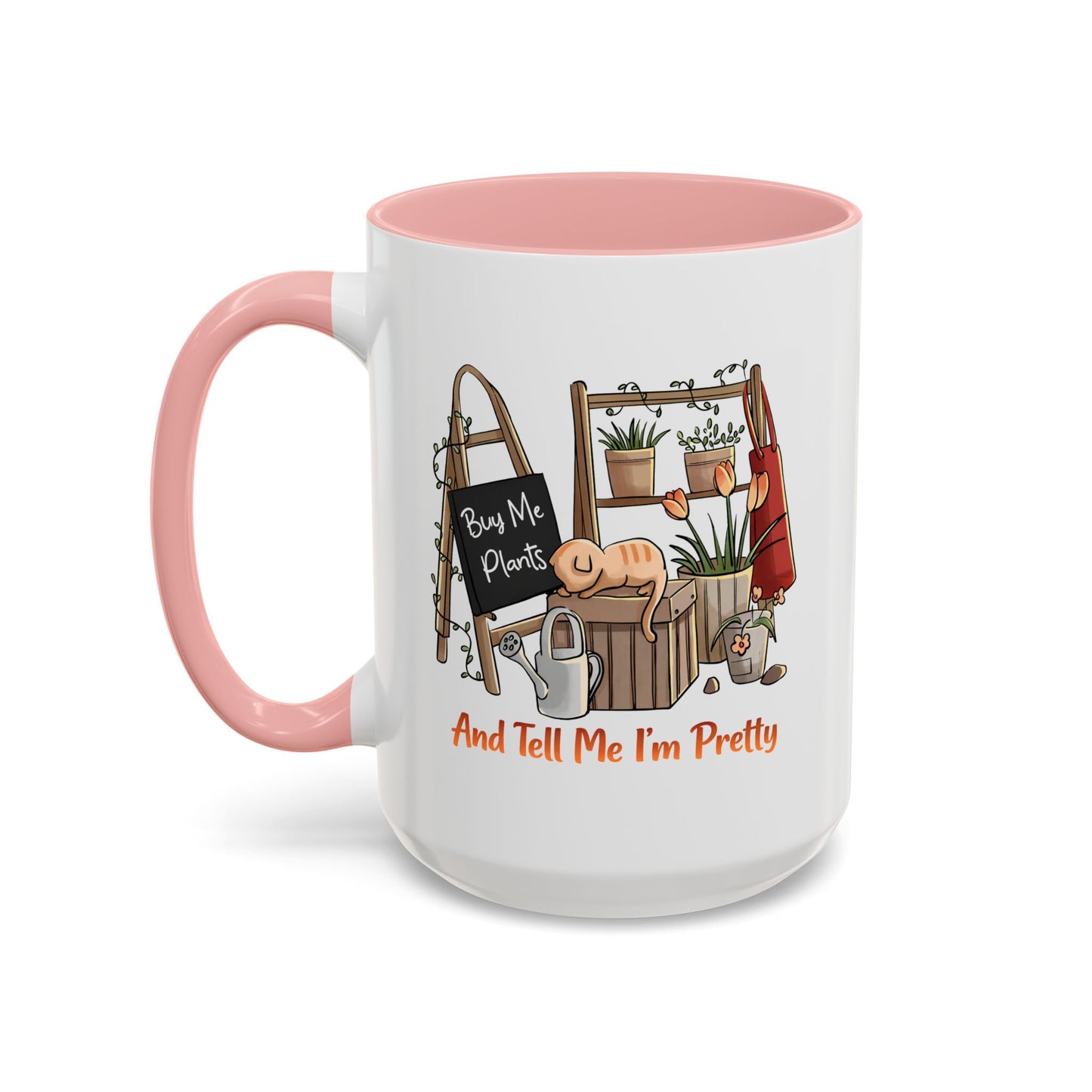 Humor Mug - Buy Me Plants