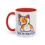 Humor Mug - Talk To The Fluff