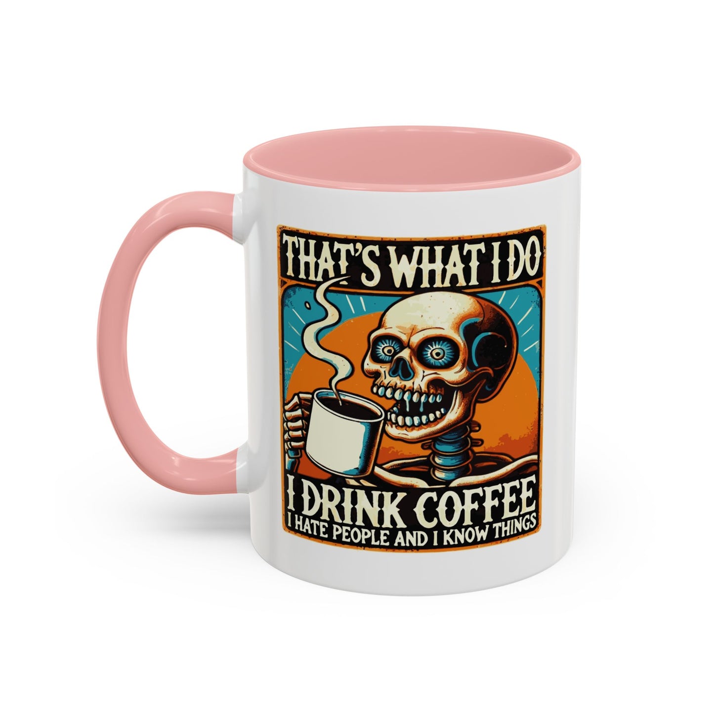 Office Mug - That's What I Do