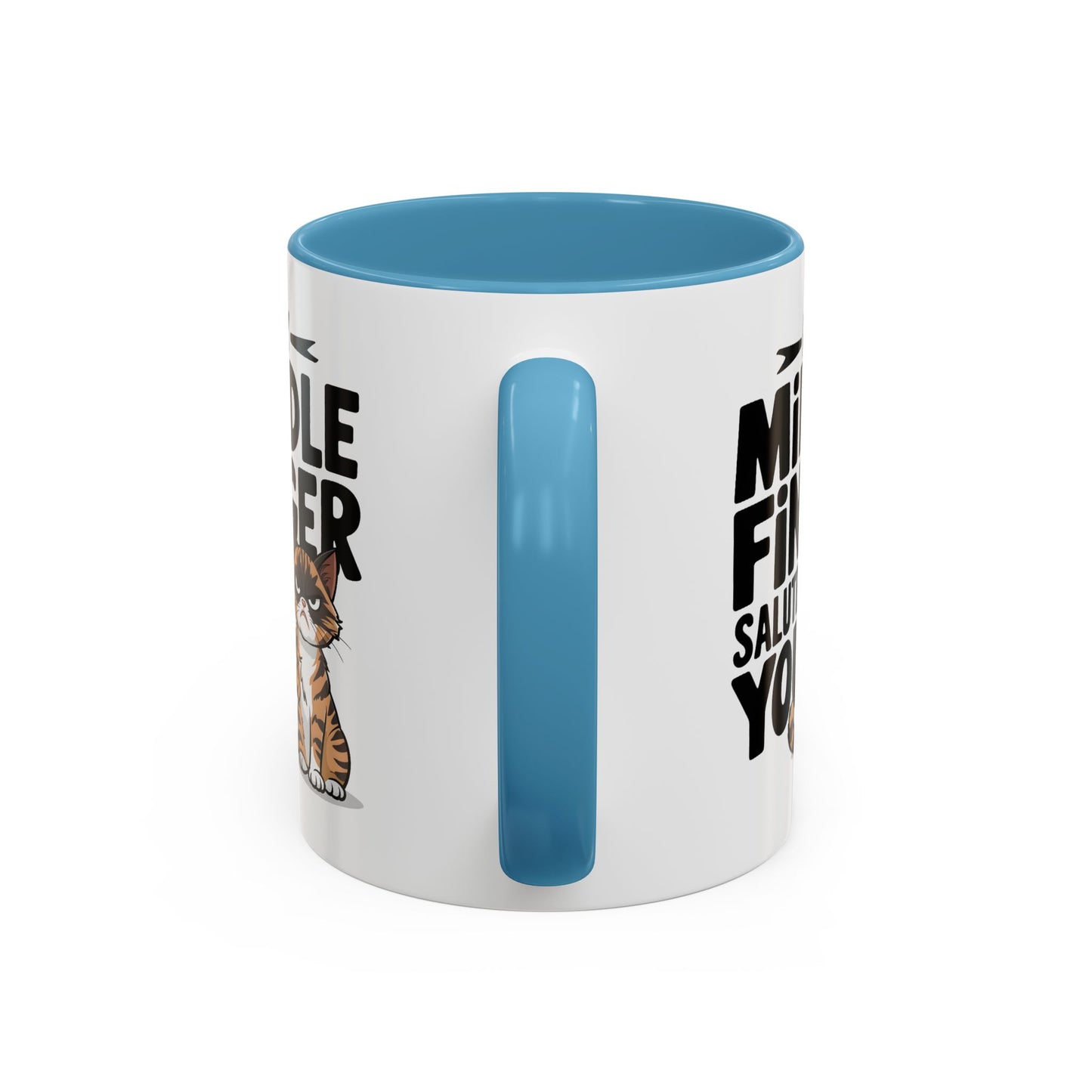 Humor Mug - My Middle Finger Salutes You
