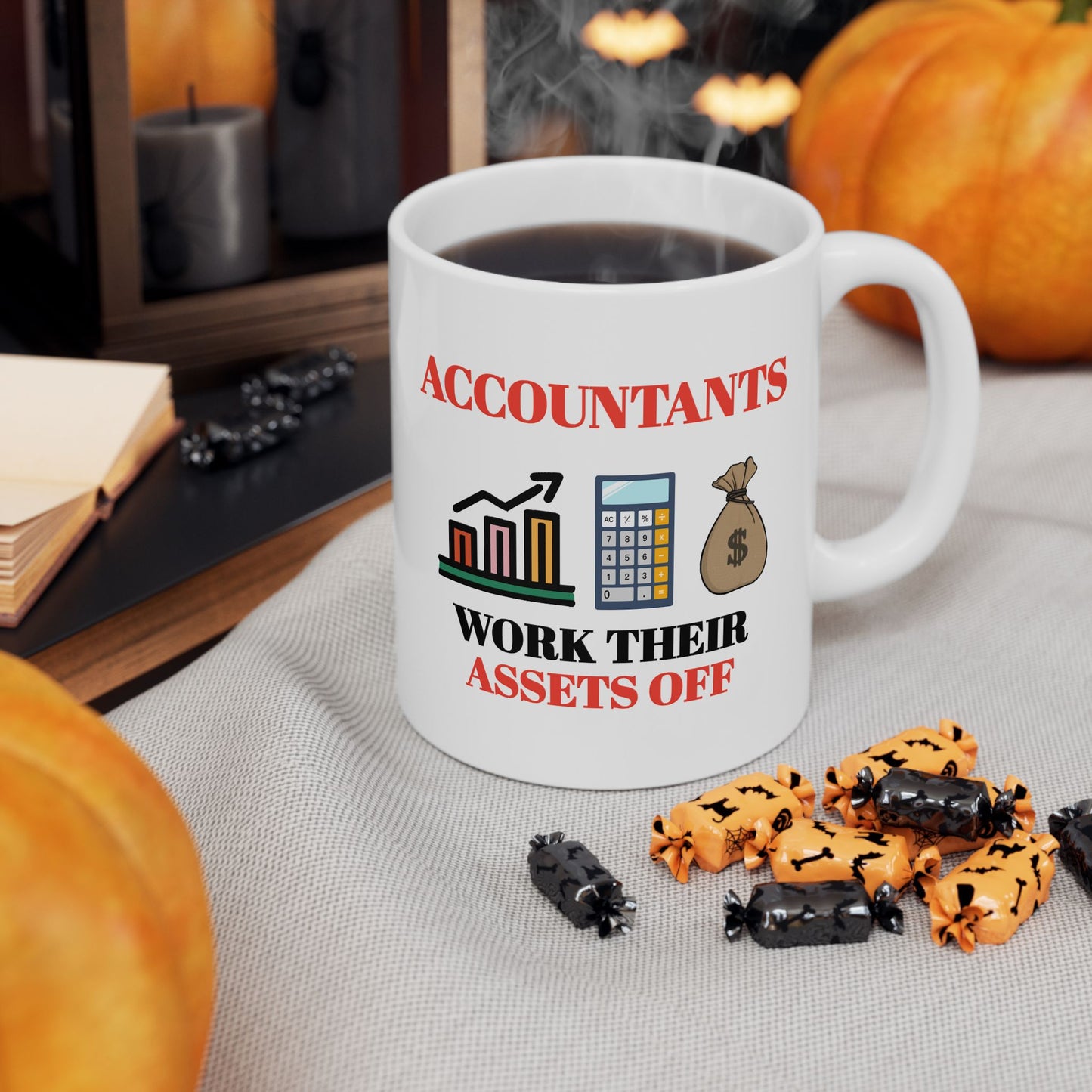 Office Mug - Accountants work Their Assets Off