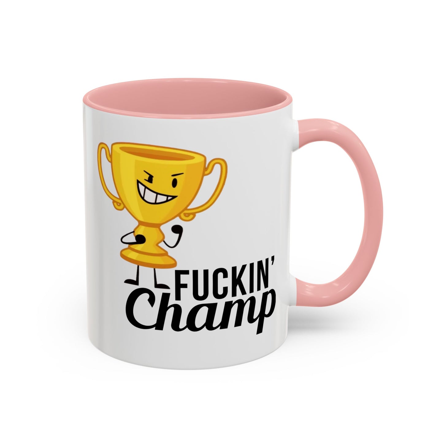 Adult Mug - Fuckin' Champ