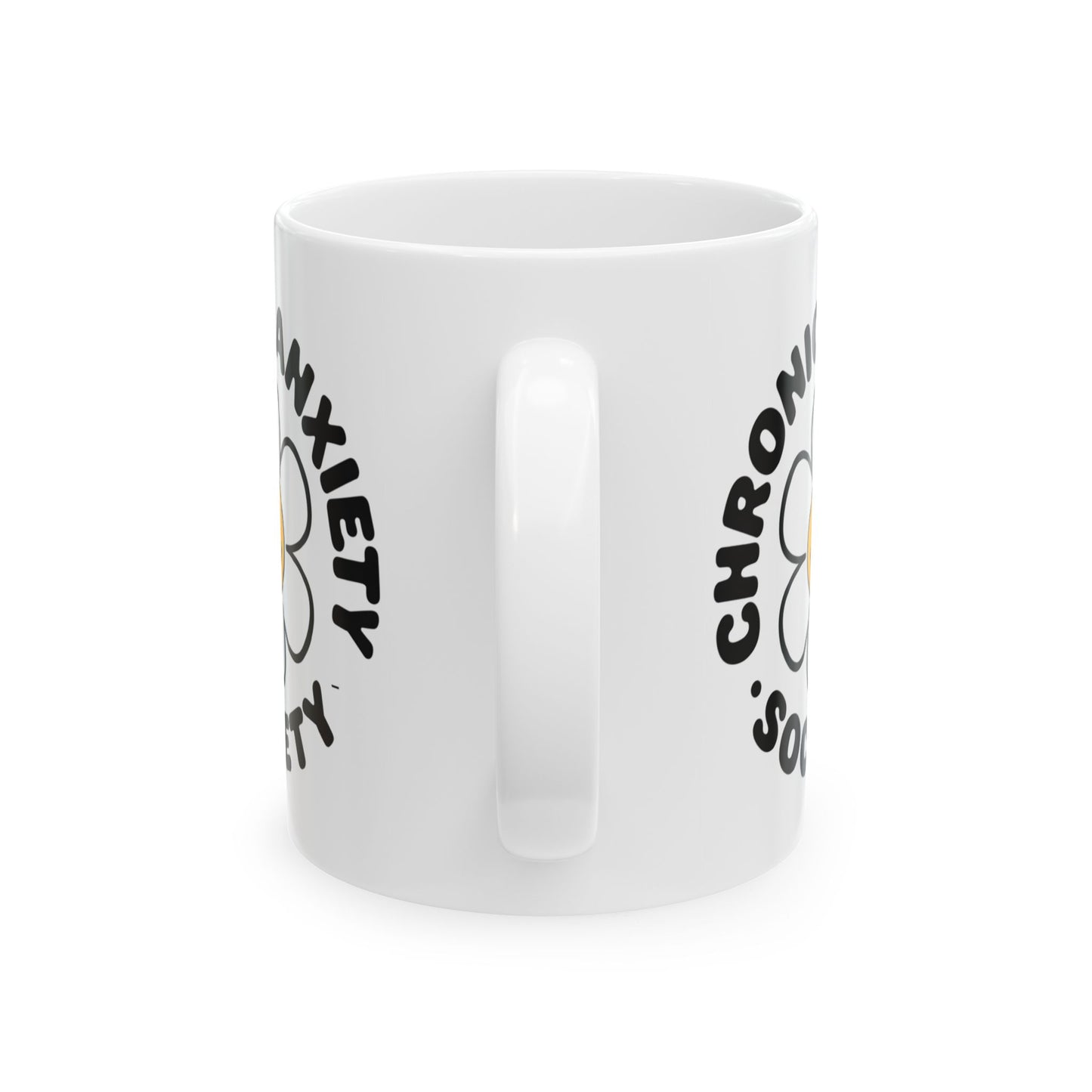 Humor Mug - Chronic Anxiety Society
