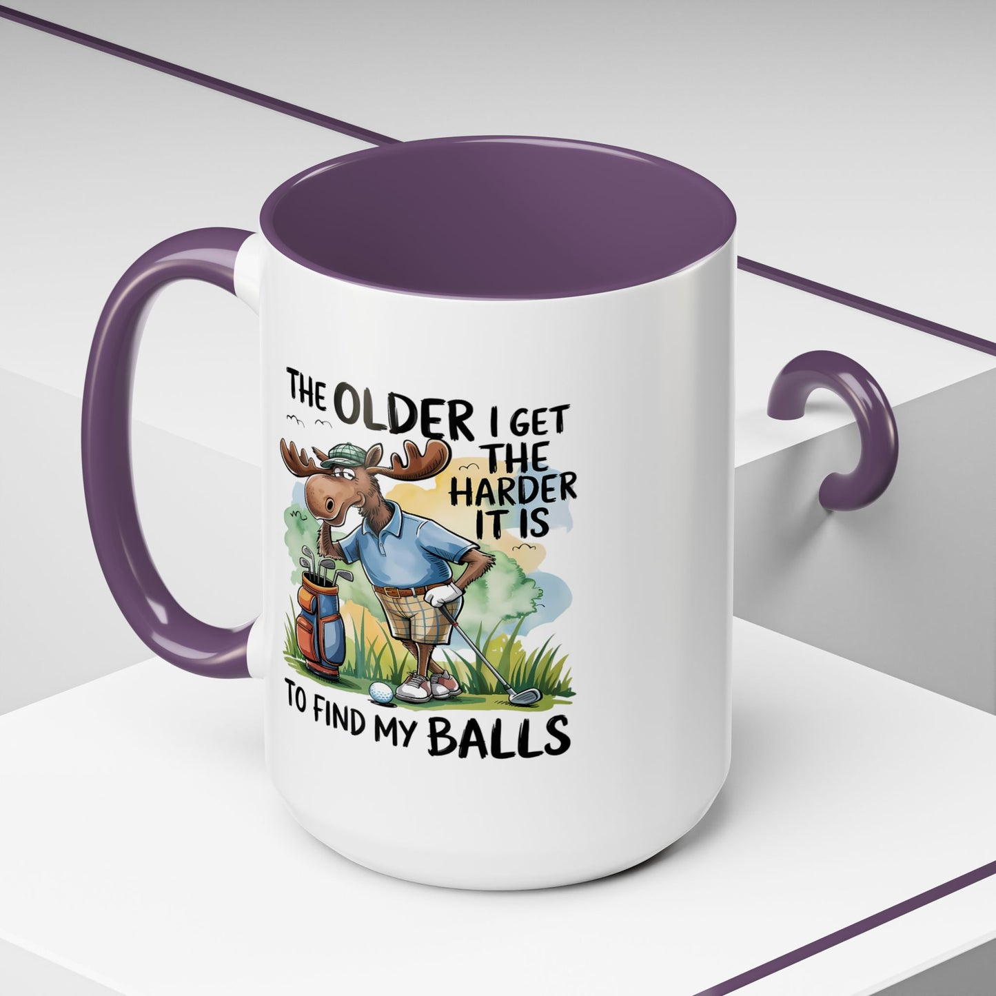 Humor Mug - The Older I Get