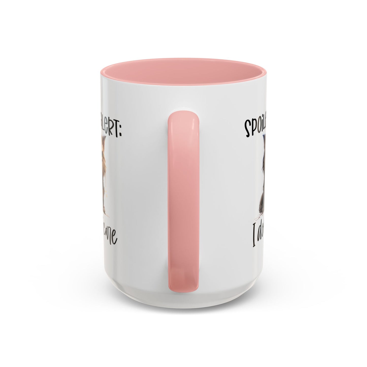 Humor Mug - Spoiler Alert I Don't Care