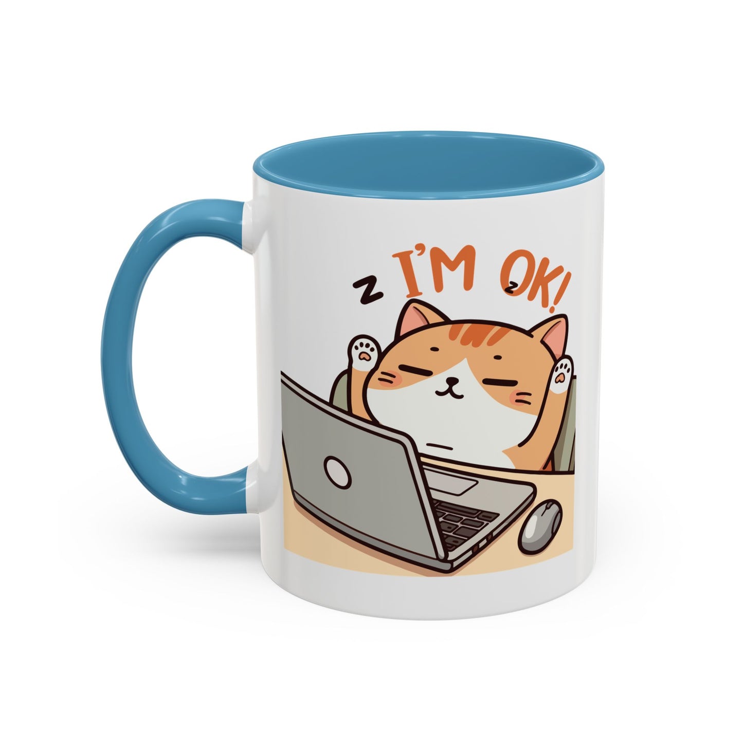Office Mug - I'm Ok