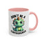 Humor Mug - Don't Be a Cuntasaurus