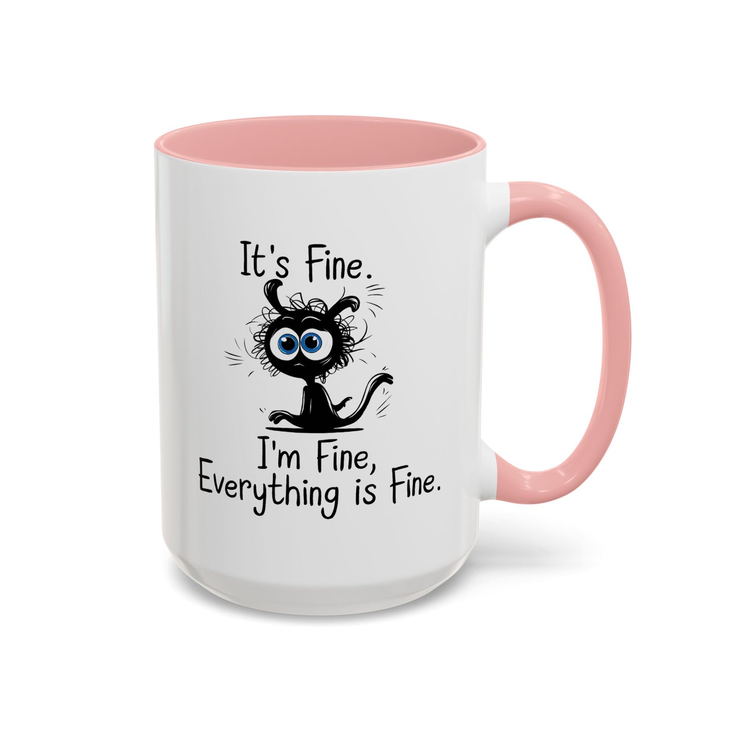Animal Mug - It's Fine, It's Fine Everything Is Fine