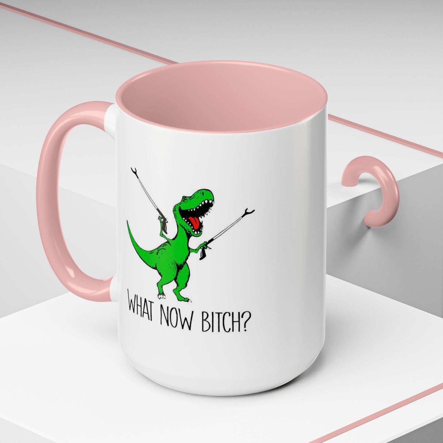 Adult Mug - What Now Bitch
