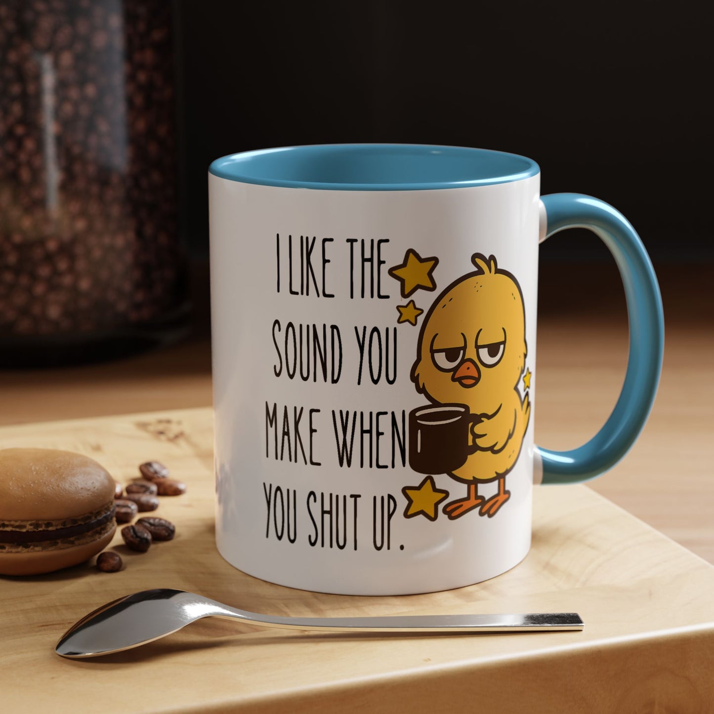 Humor Mug - I Like the Sound