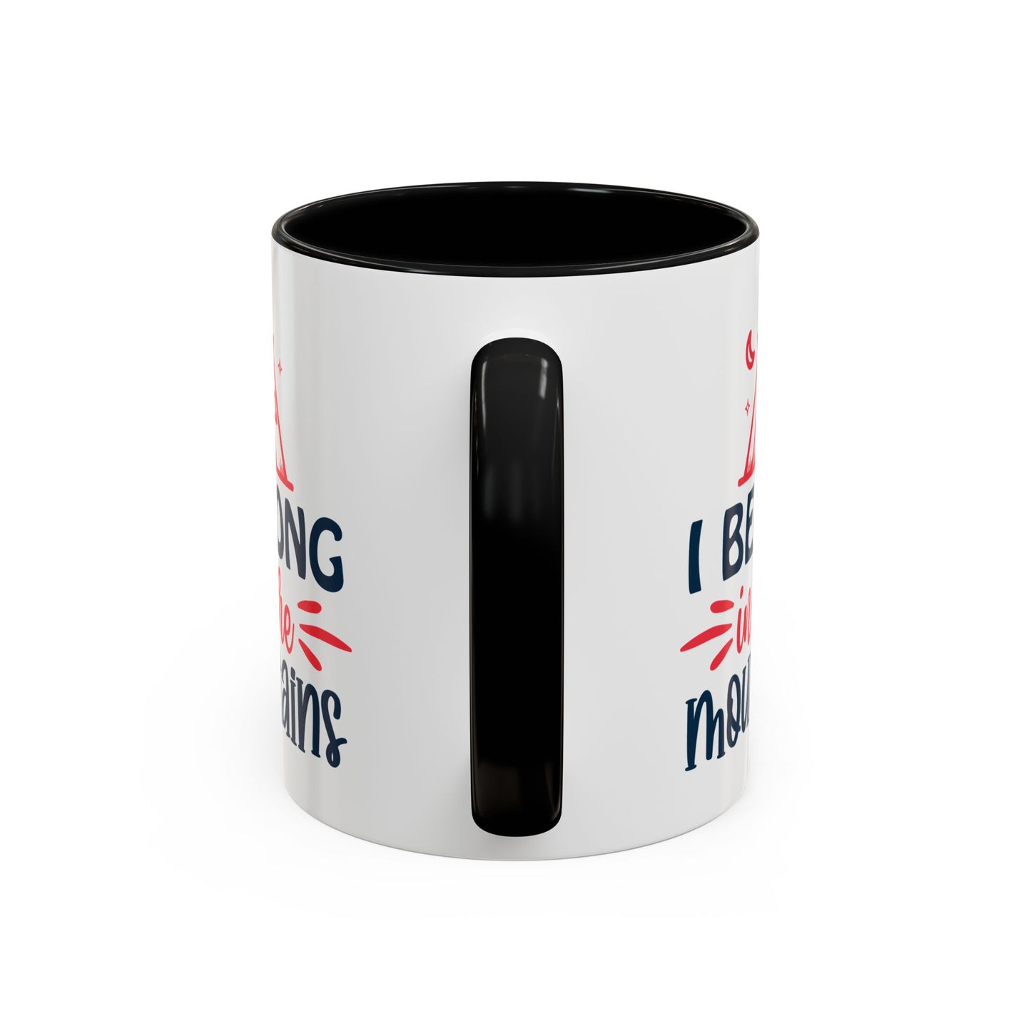 Adventure Mug - I Belong In The Mountains