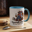 Humor Mug - Sounds Like A