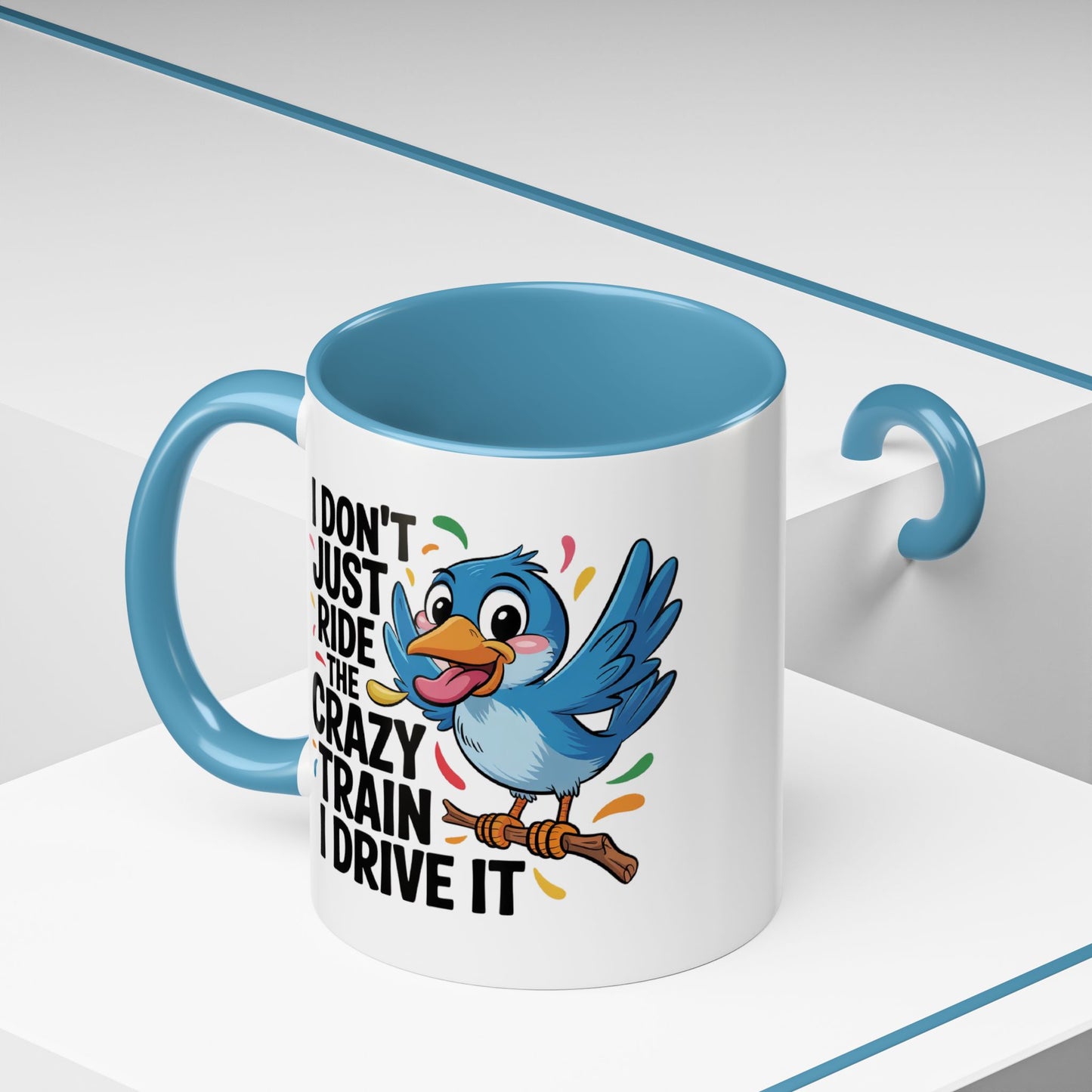 Humor Mug - I Don't Just Ride on the Crazy Train