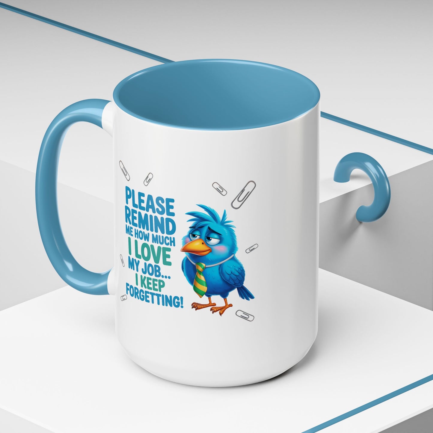 Office Mug - Please Remind Me