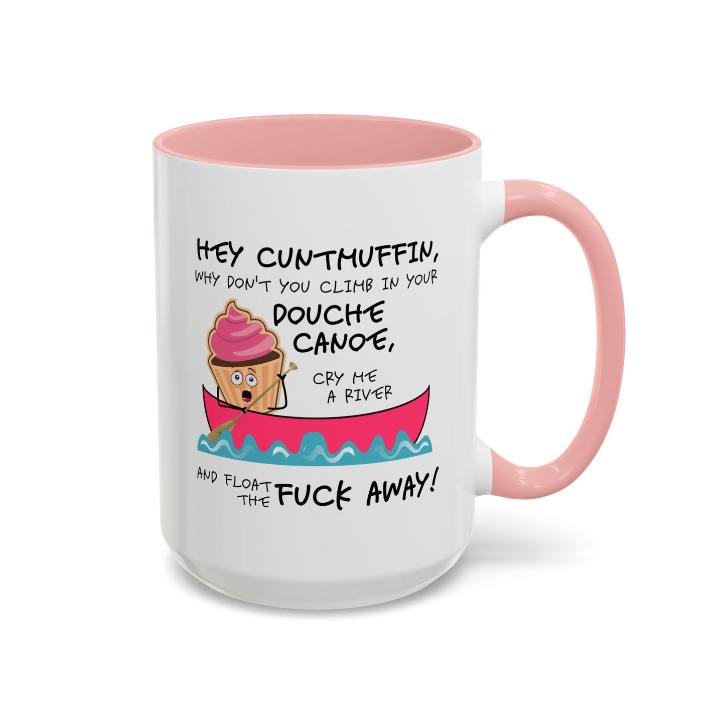 Adult Mug - Hey Cuntmuffin
