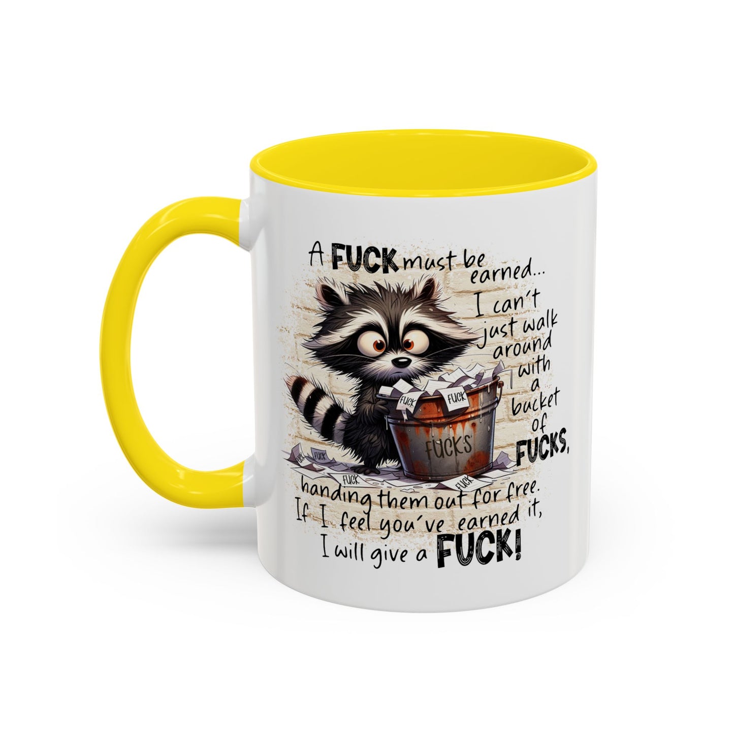 Adult Mug - A Fuck Must Be Earned