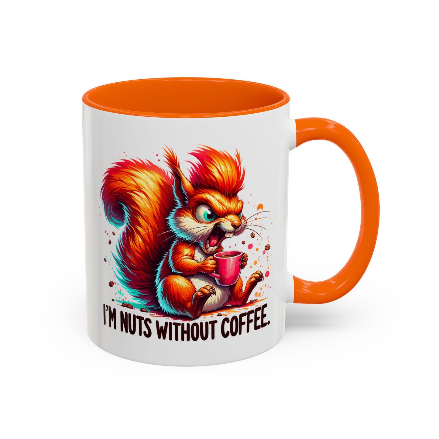 Humor Mug - I'm Nuts Without Coffee