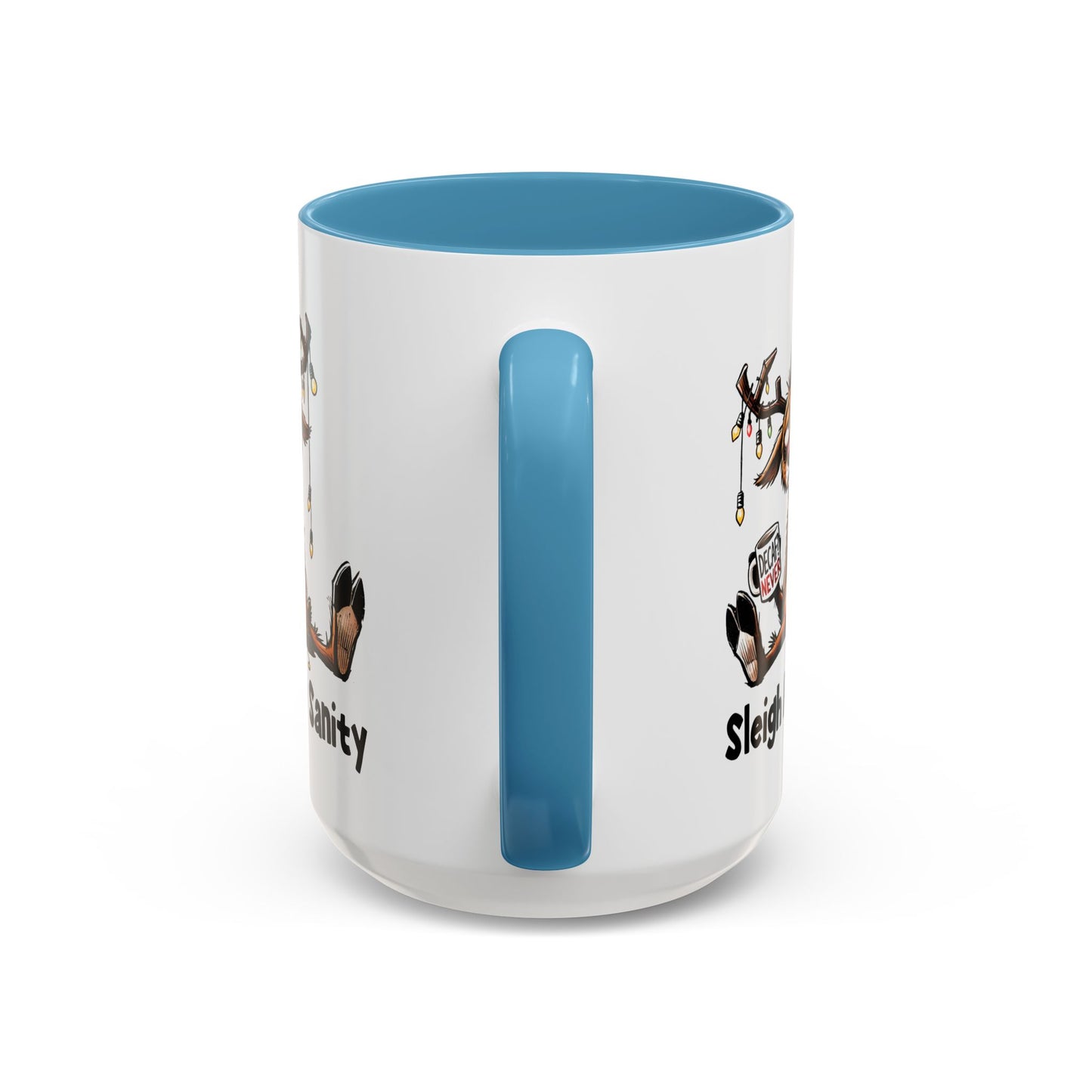 Office Mug - Sleigh My Sanity