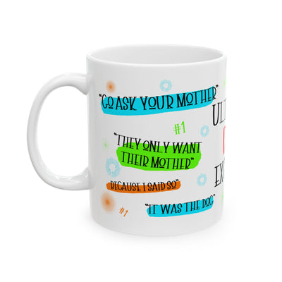 Father's Day Mug - Ultimate Dad Excuses