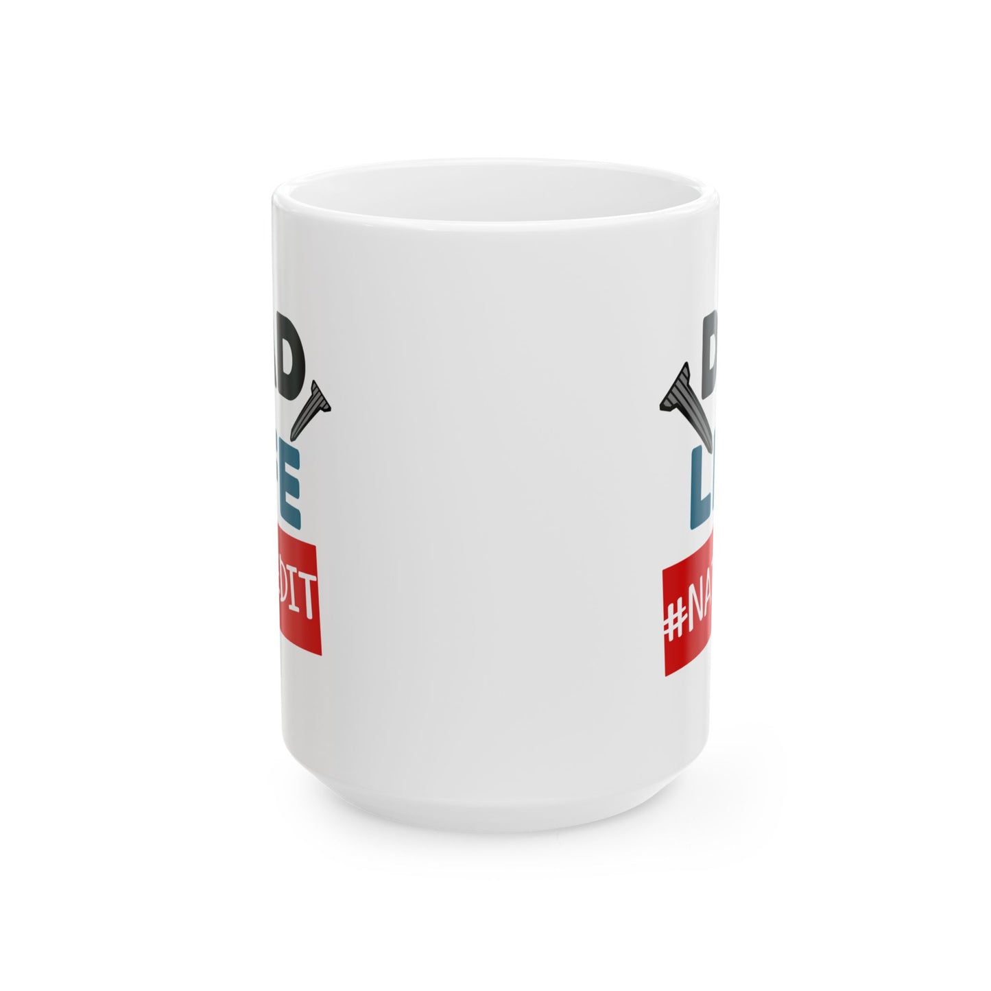 Father's Day Mug - Dad Life