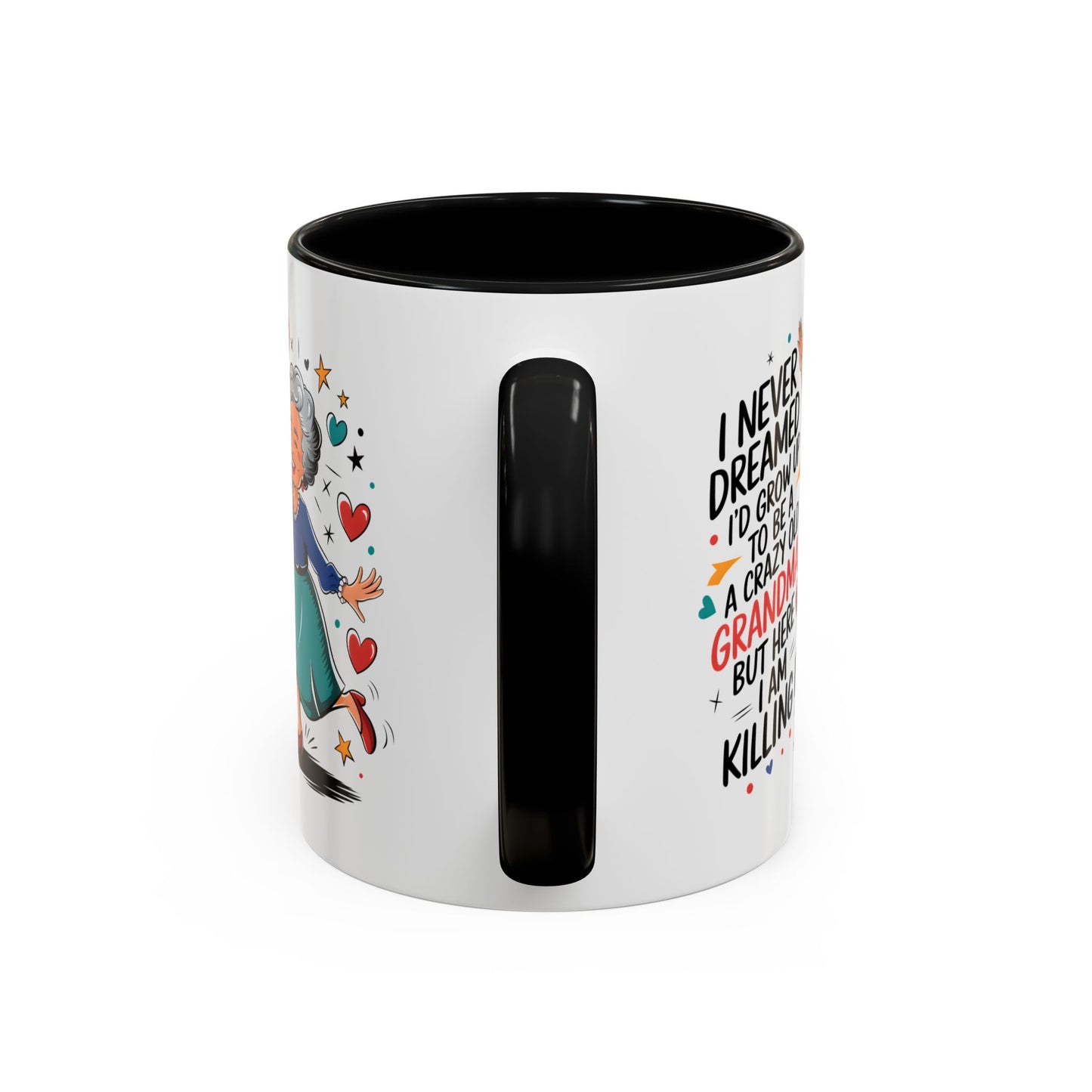 Humor Mug - I Never Dreamed I'd Grow Up