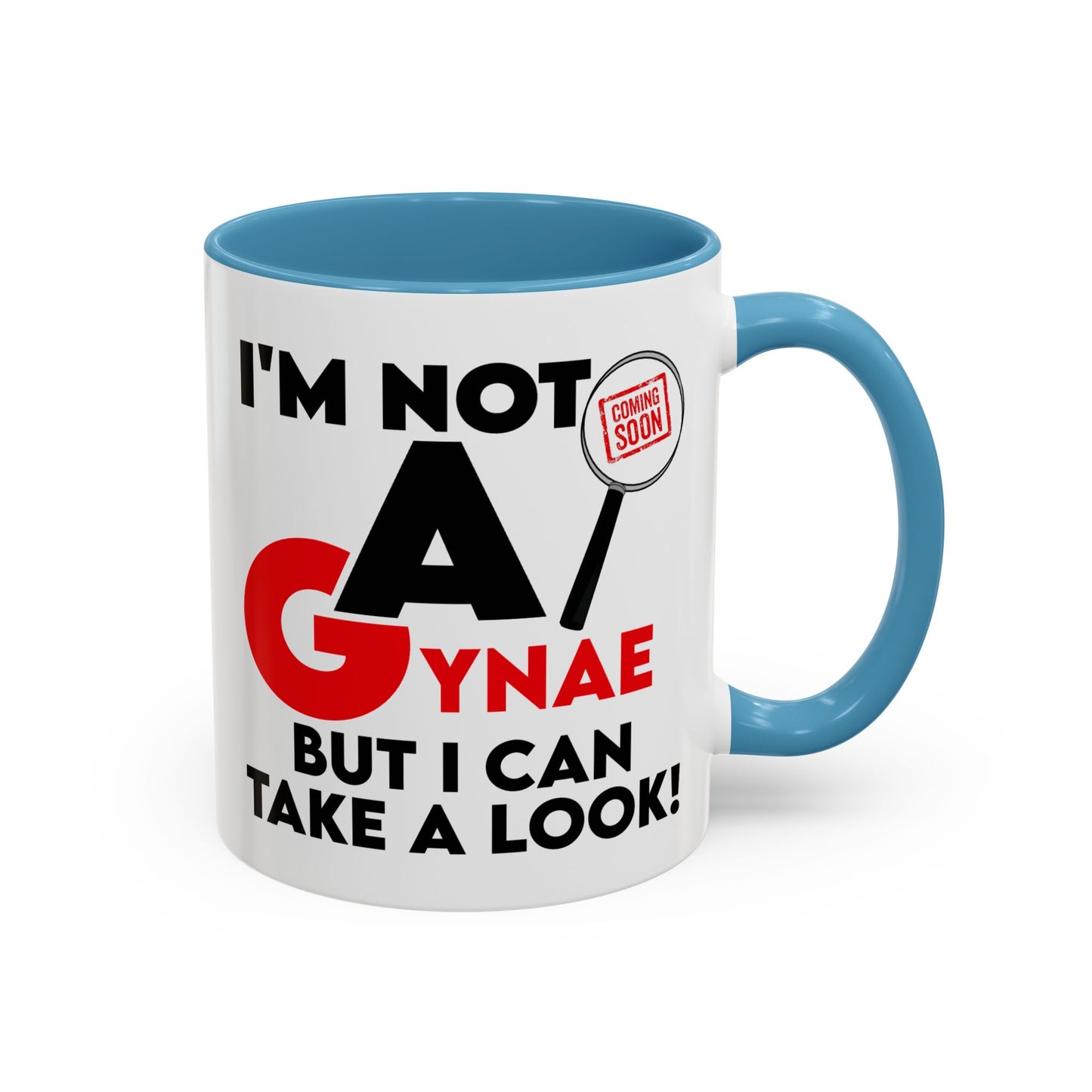 Adult Mug - I'm Not a Gynae