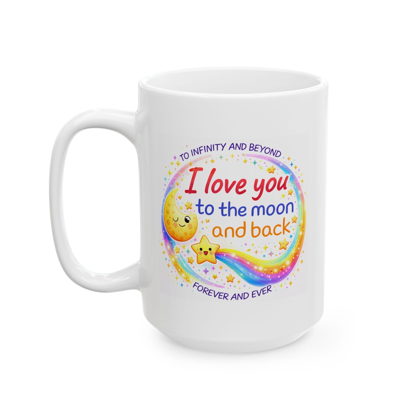 Anniversary Mug - I Love You To The Moon and Back