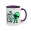 Alien Mug- Aliens Don't Believe