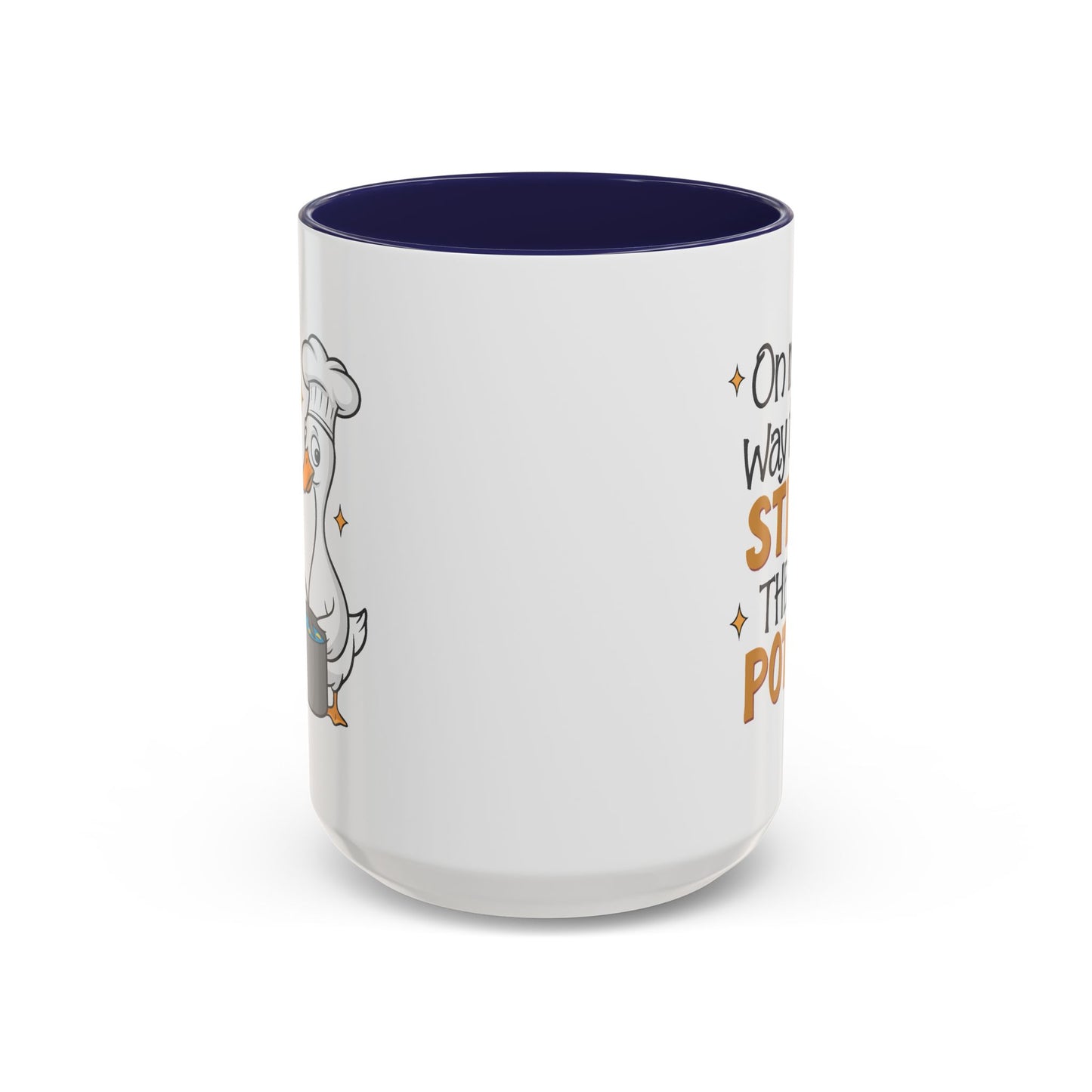 Humor Mug - On My Way To Stir