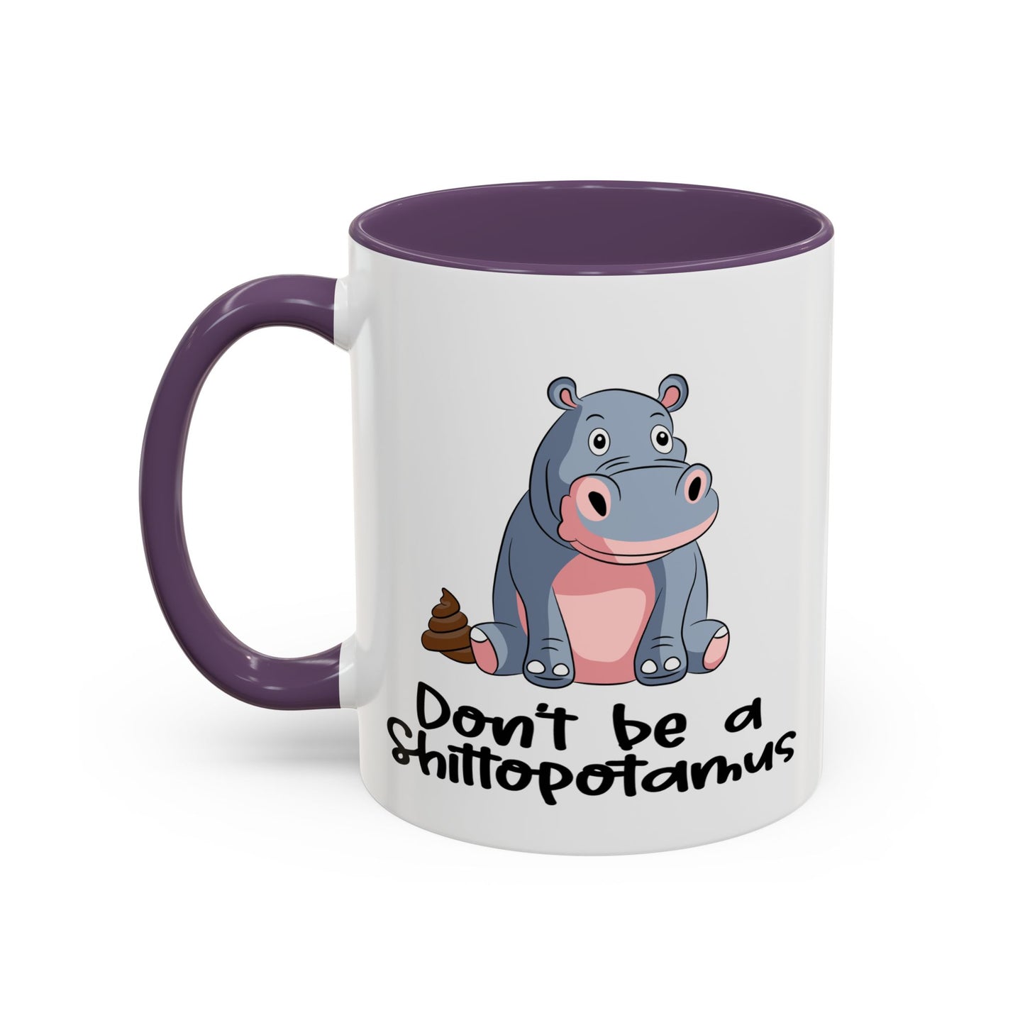 Adult Mug - Don't be a Shittopotomus