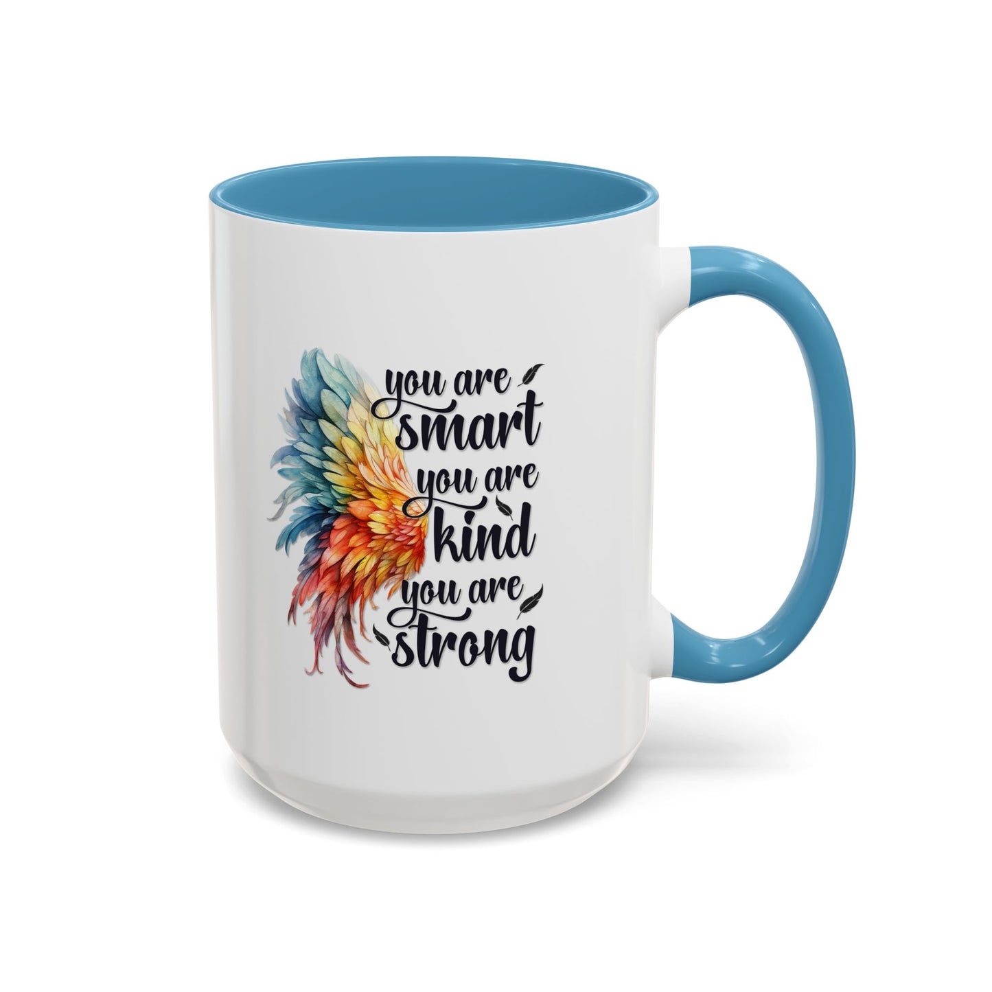Motivation Mug - You Are Smart