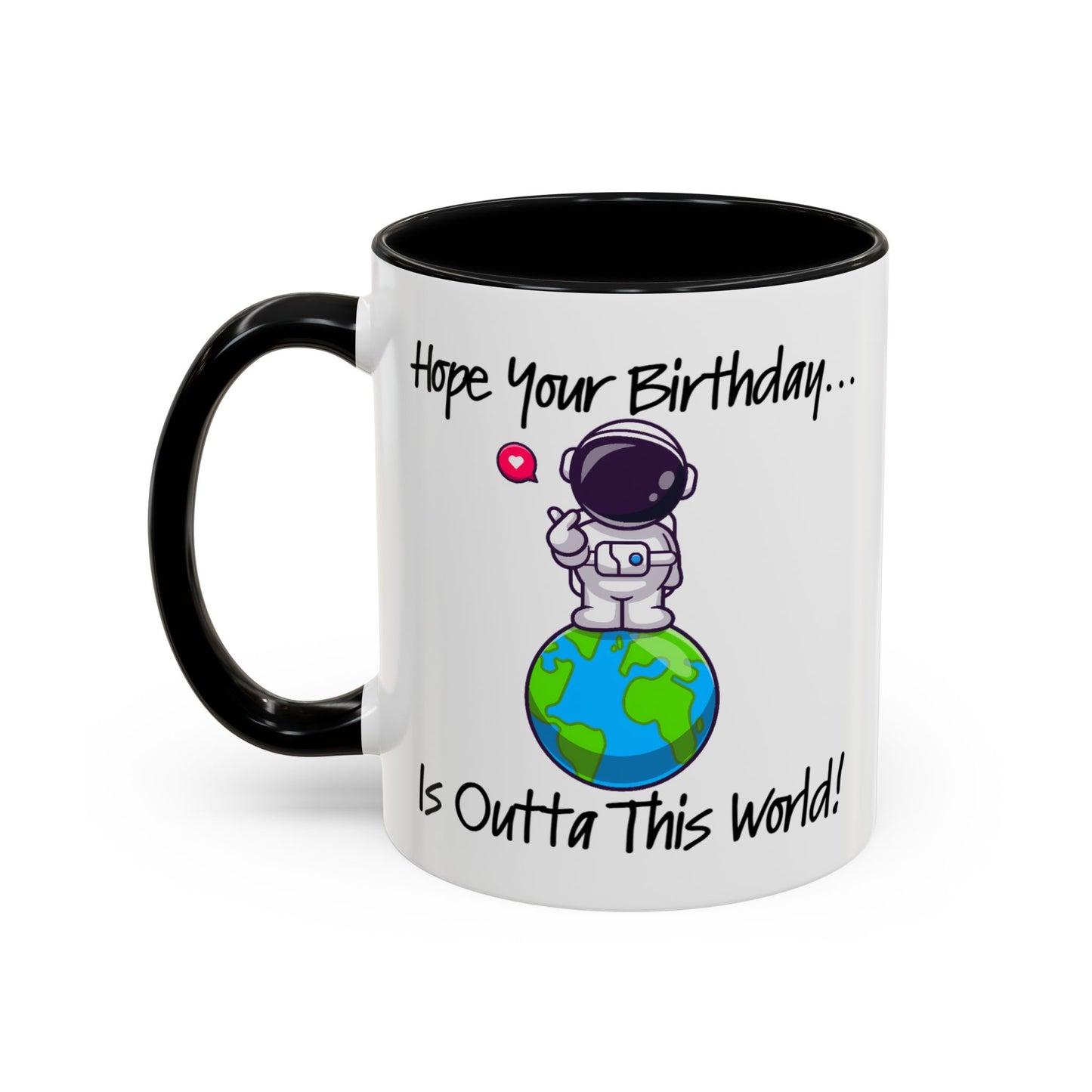 Birthday Mug - Outta This World