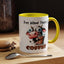 Humor Mug - My Blood Type is Coffee