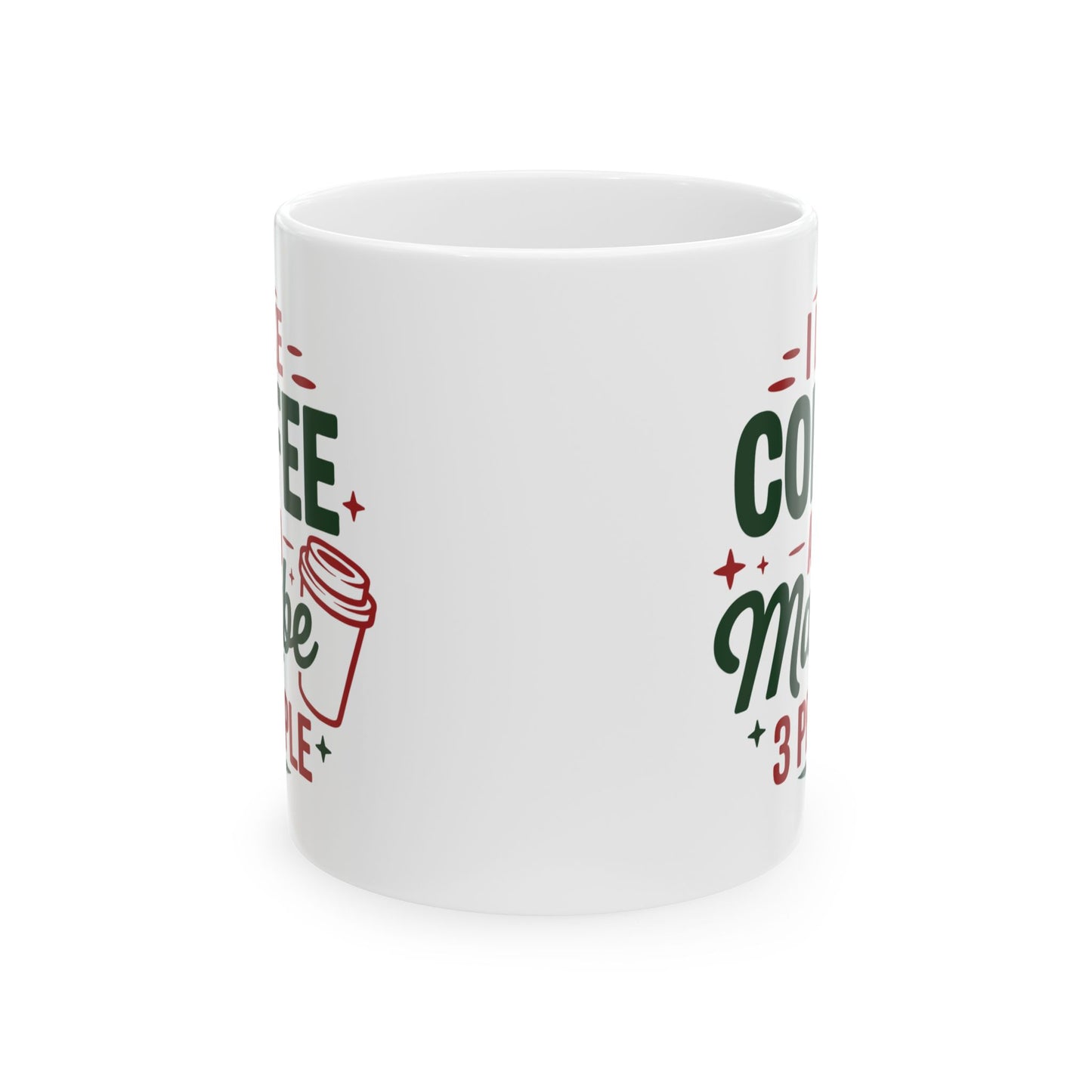 Humor Mug - I Like Coffee