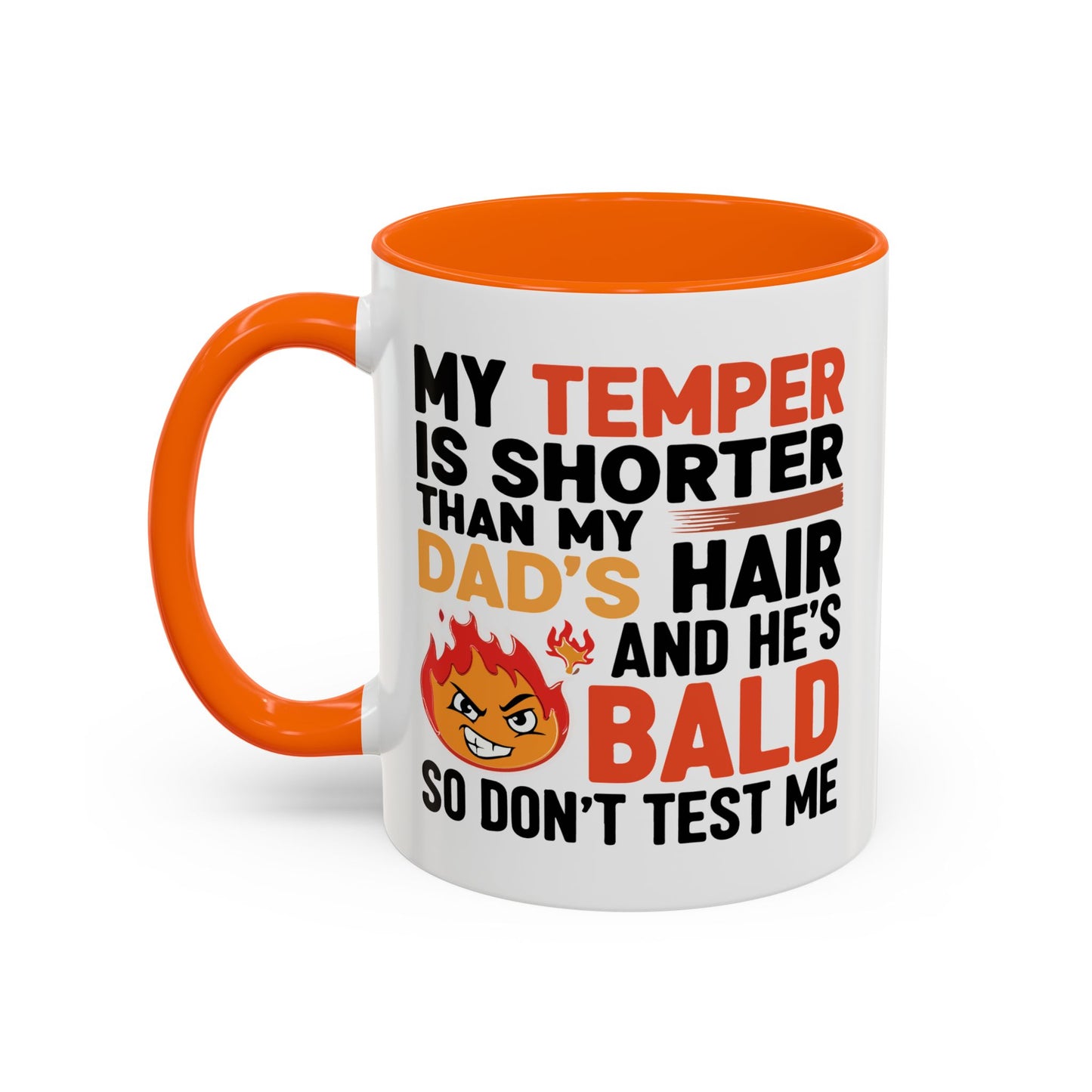 Humor Mug - My Temper