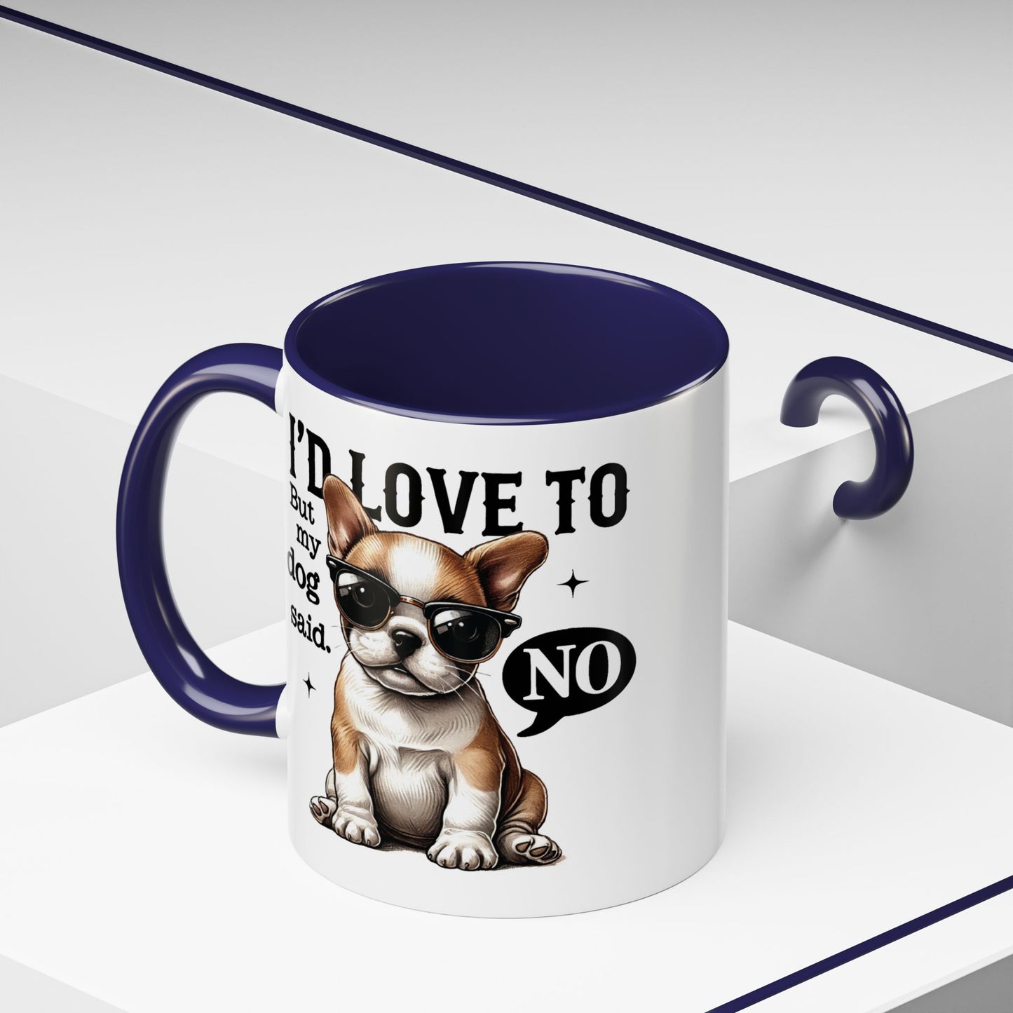 Animal Mug - I'd Love To But My Dog Said No