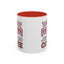 Humor Mug - Instant Mom Just Add Coffee