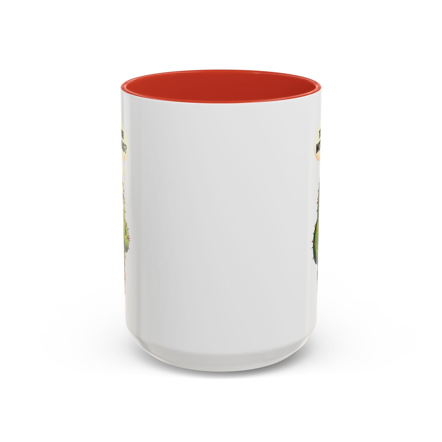 Humor Mug - Cactus Dilema
