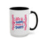 Motivation Mug - Life is Short Make it Sweet