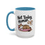 Animal Mug - Not Today Human