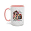 Humor Mug - I'm Not totally Useless