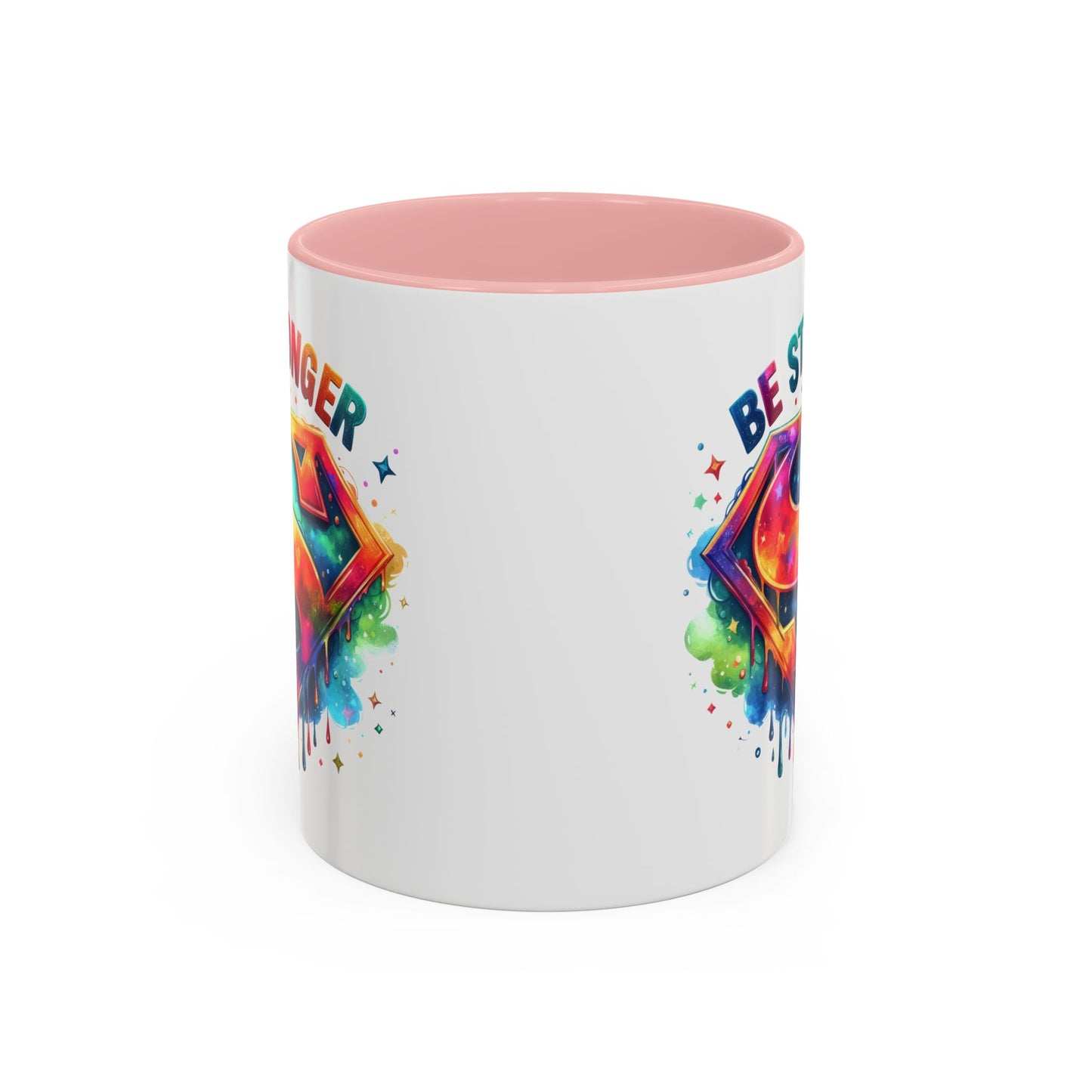 Motivational Mug - Be Stronger
