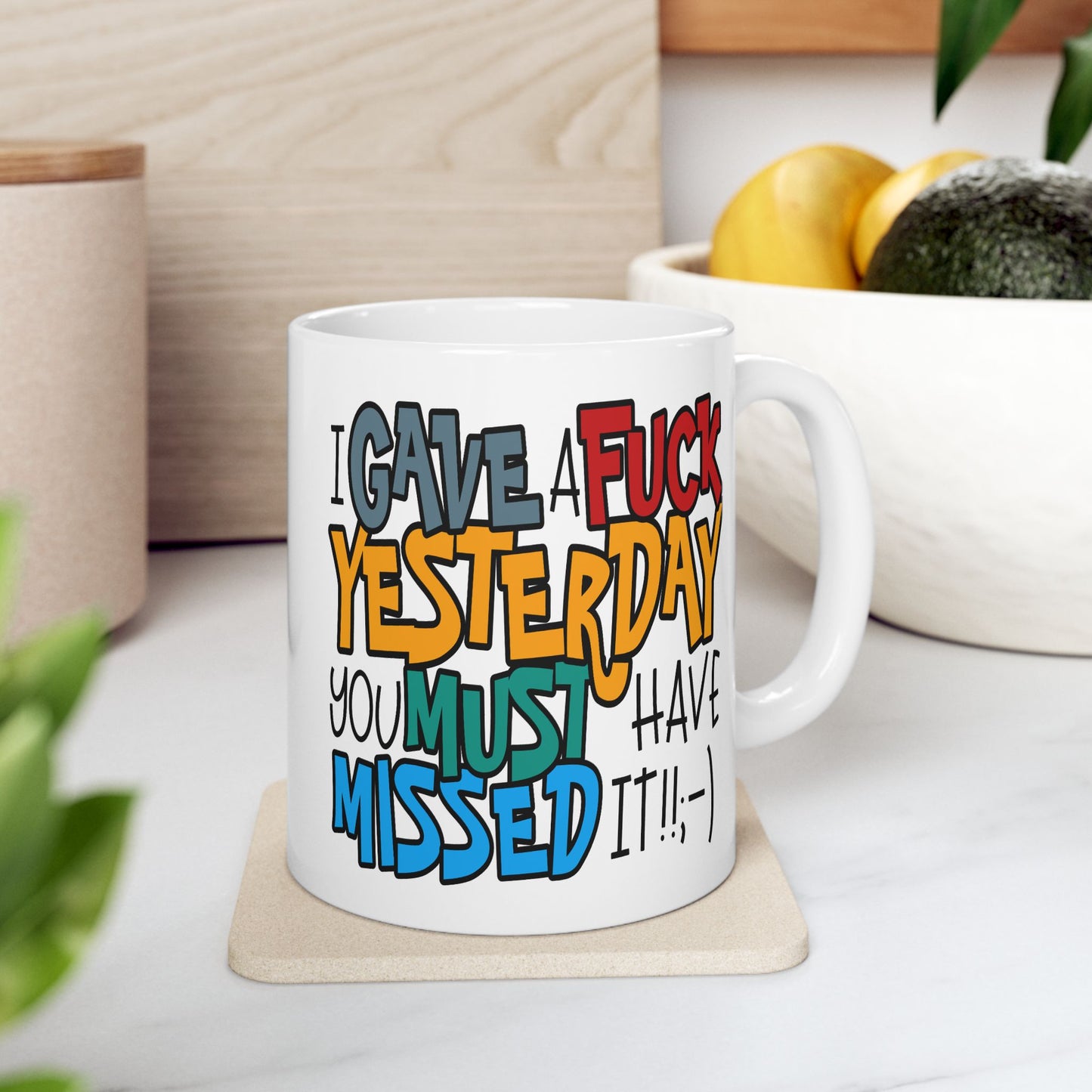 Adult Mug - I Gave a Fuck Yesterday