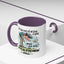 Humor Mug - For The Love of All