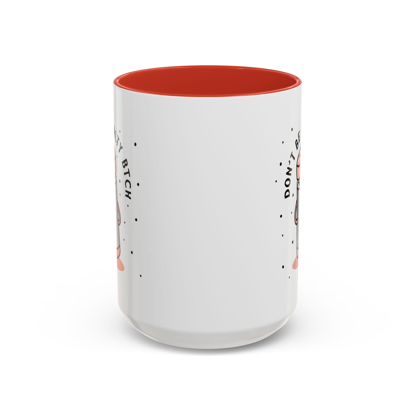 Adult Mug - Don't Be A Salty Bitch