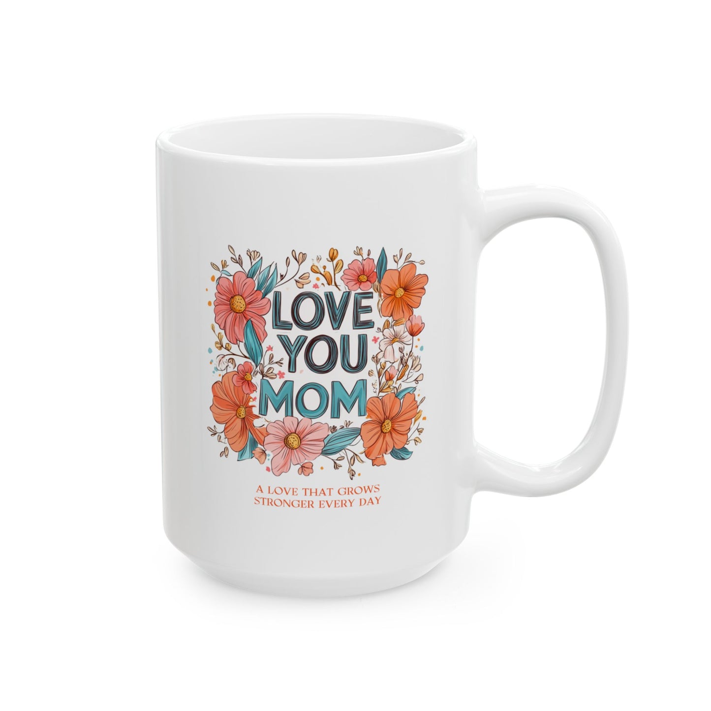 Mother's Day Mug - Love You Mom