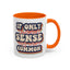 Humor Mug - If Only Common Sense Was More Common