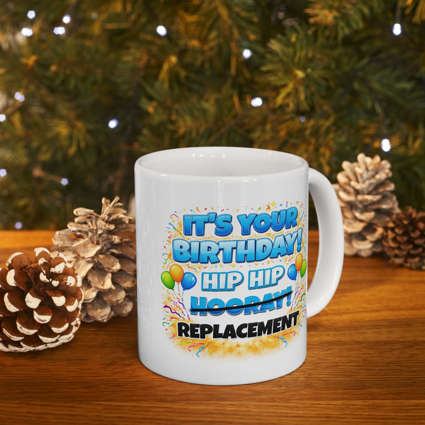 Birthday Mug - Hip Hip Hooray (Male)